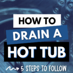 drain a hot tub