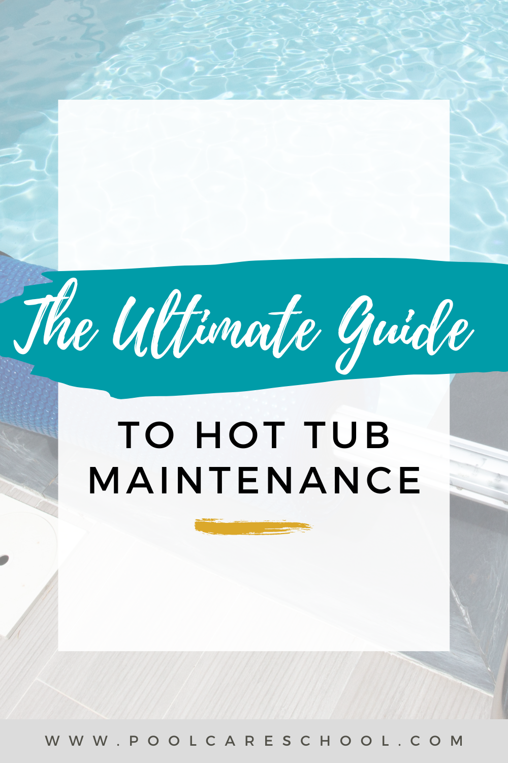 Hot Tub Maintenance An Ultimate Guide for Beginners