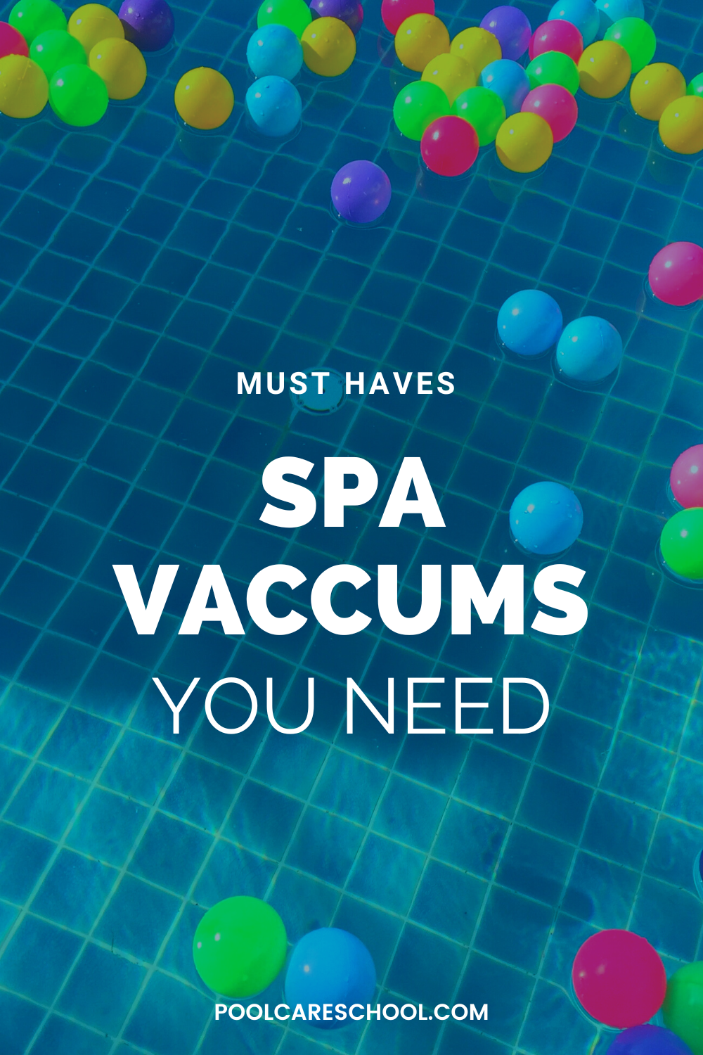 The 12 Best Spa Vacuum Cleaners Reviews Pool Care School